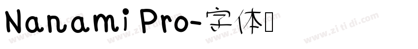 Nanami Pro字体转换